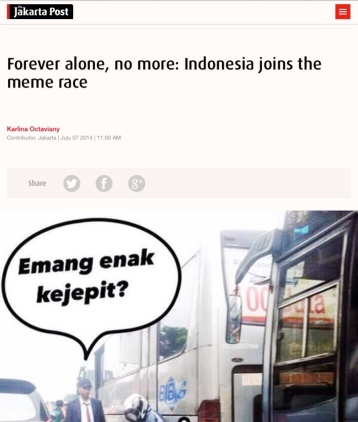 The Jakarta Post: Forever alone, no more: Indonesia joins the meme race –  JURNALIN